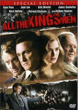 Sinema, Kralın Tüm Adamları - All the Kings Men