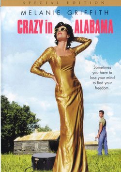 Film, Çılgın Alabama - Crazy in Alabama