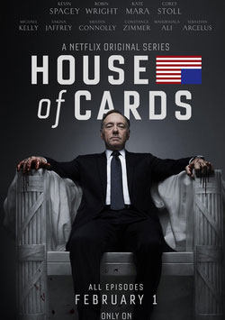Sinema, House of Cards