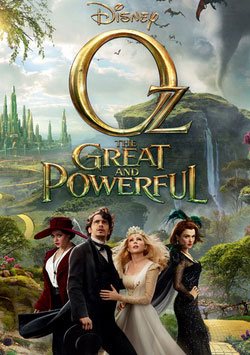 Sinema, Oz the Great and Powerful - Muhteşem ve Kudretli Oz