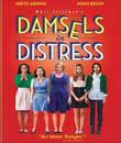 moviemax festival, Sıkıntılı Hanımlar - Damsels In Distress