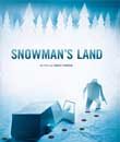 kardan adamın toprakları konusu, Kardan Adam'ın Toprakları - Snowman's Land