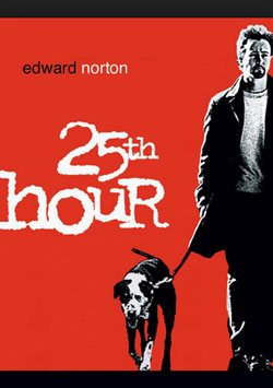 Film, 25. Saat - 25th Hour